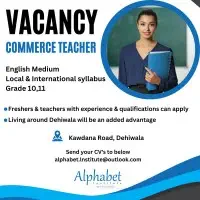 Wanted Commerce Teacher - English Medium - Grade 10, 11 - Local & International syllabus